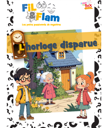 L'enquête de Fil et Flam :...